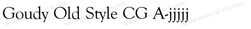 Goudy Old Style CG A字体转换